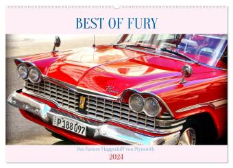 BEST OF FURY - Das furiose Flaggschiff von Plymouth (Wandkalender 2024 DIN A2 quer), CALVENDO Monats