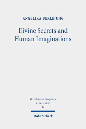 Divine Secrets and Human Imaginations