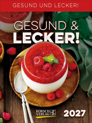 Gesund & Lecker! 2027