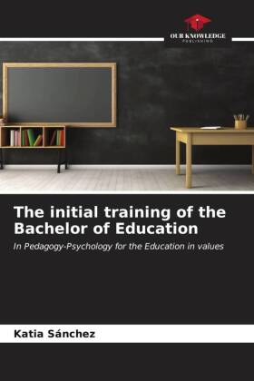 The initial training of the Bachelor of Education