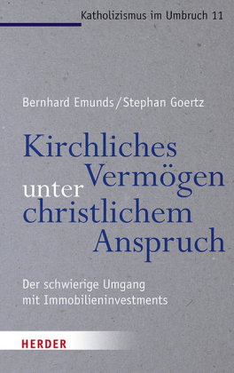 Kirchliches Vermögen unter christlichem Anspruch