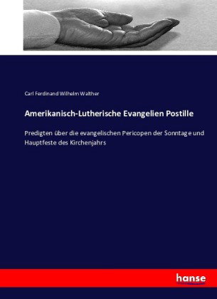 Amerikanisch-Lutherische Evangelien Postille