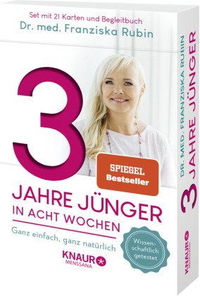 3 Jahre jünger in acht Wochen
