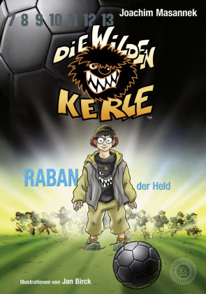 Die wilden Kerle - Raban, der Held (Band 6)
