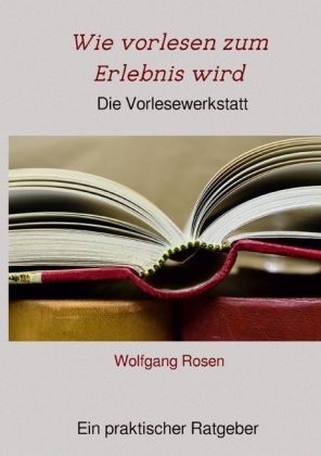 Wie vorlesen zum Erlebnis wird