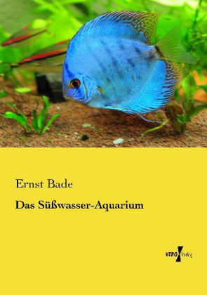 Das Süßwasser-Aquarium