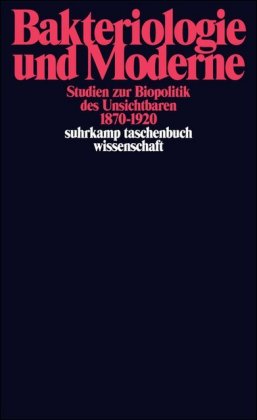 Bakteriologie und Moderne