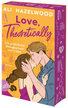 Love, theoretically - Die praktische Belegbarkeit von Liebe
