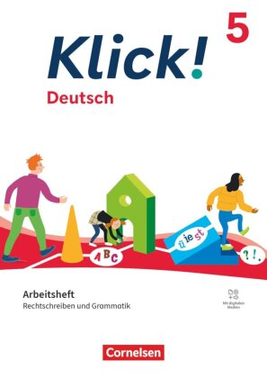 Klick! - Fächerübergreifendes Lehrwerk für Lernende mit Förderbedarf - Deutsch - Ausgabe ab 2024 - 5