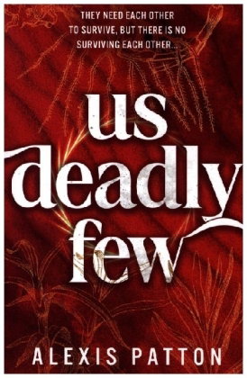 Us Deadly Few