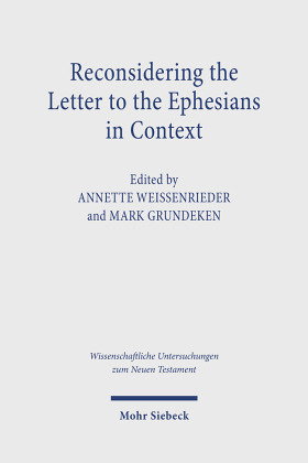 Reconsidering the Letter to the Ephesians in Ancient Context