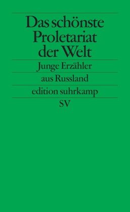 Das schönste Proletariat der Welt