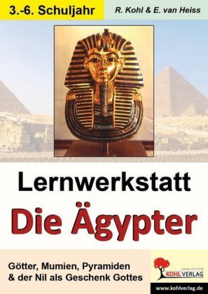 Lernwerkstatt Mit dem Fahrstuhl in die Zeit der Ägypter