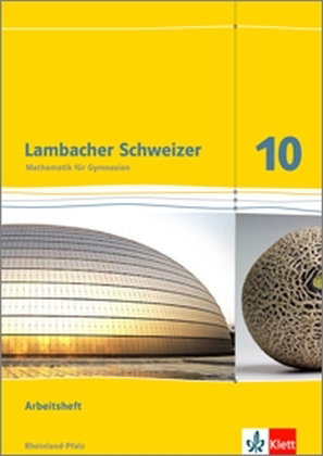 Lambacher Schweizer Mathematik 10. Ausgabe Rheinland-Pfalz