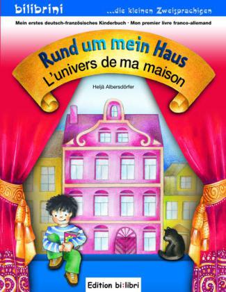 Rund um mein Haus (Deutsch-Französisch)