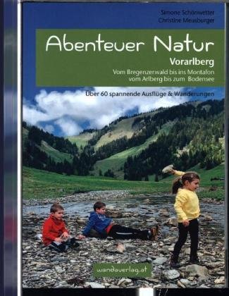 Abenteuer Natur Vorarlberg