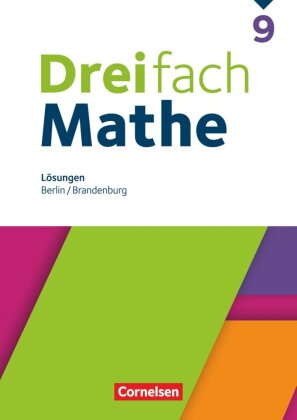 Dreifach Mathe - Berlin und Brandenburg - 9. Schuljahr