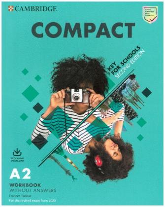 Compact Key for Schools, Second Edition - Workbook without answers with Audio Download