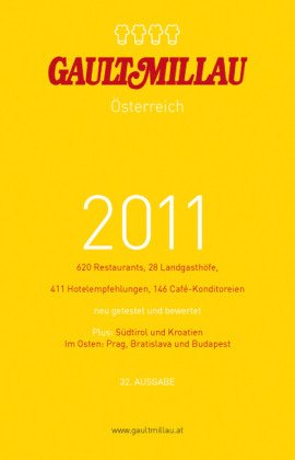 Österreich 2011, m. 'Wein, Bier, Schnaps, Fruchtsaft 2010' und 'Die besten Adressen für Feinschmecke