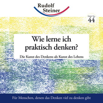 Wie lerne ich praktisch denken?