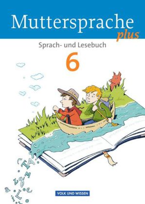 Muttersprache plus - Allgemeine Ausgabe 2012 für Berlin, Brandenburg, Mecklenburg-Vorpommern, Sachse