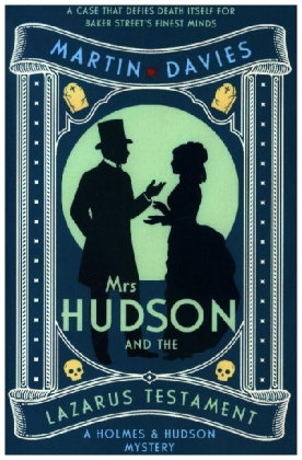 Mrs Hudson and the Lazarus Testament: The bestselling series inspired by the great detective's house