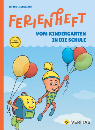 Vom Kindergarten in die Schule - 1. Schuljahr