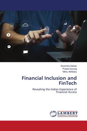 Financial Inclusion and FinTech