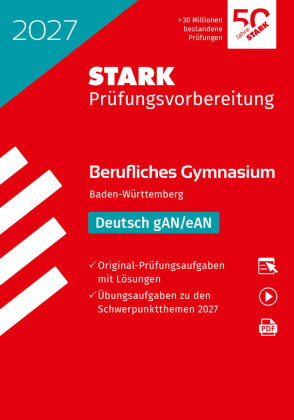 STARK Deutsch - Abitur Berufliches Gymnasium 2027 BW - Prüfungsvorbereitung, m. 1 Buch, m. 1 Beilage