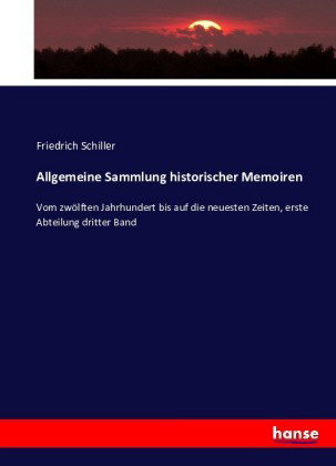 Allgemeine Sammlung historischer Memoiren