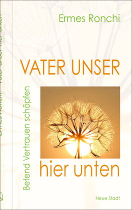 Vater unser hier unten