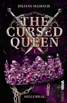 The Cursed Queen | Seelenmal (Band 1)