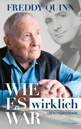 Freddy Quinn - Die Autobiografie