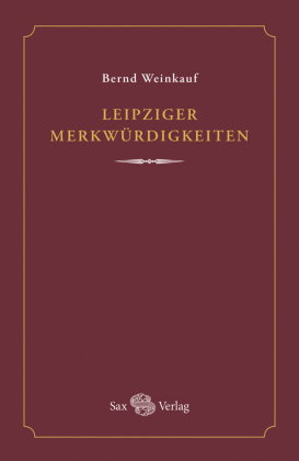 Leipziger Merkwürdigkeiten