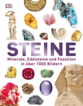 Unsere Welt in 1000 Bildern. Steine