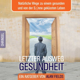 Letzter Ausweg Gesundheit, Audio-CD