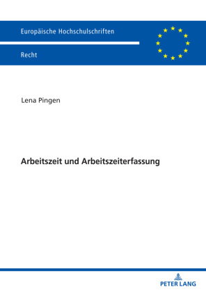 Arbeitszeit und Arbeitszeiterfassung