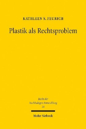 Plastik als Rechtsproblem