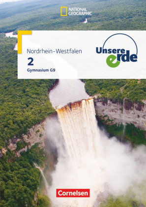 Unsere Erde - Gymnasium Nordrhein-Westfalen G9 - Ausgabe ab 2019 - Band 2