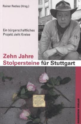 Zehn Jahre Stolpersteine für Stuttgart