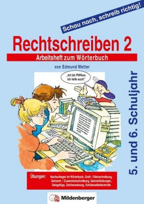 Schau nach, schreib richtig! / Schau nach, schreib richtig! Arbeitsheft 2: Rechtschreiben 2 - Altaus