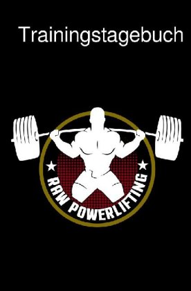 Trainingstagebuch Krafttraining Dein Fitness Tagebuch zum Ausfüllen für den Muskelaufbau und Kraftau