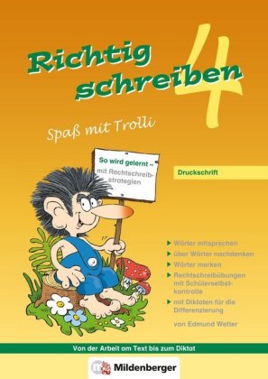 Richtig schreiben - Spaß mit Trolli 4. Schuljahr, Druckschrift
