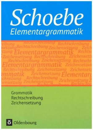 Schoebe Elementargrammatik