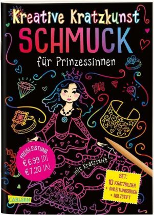 Kratzbilder für Kinder: Kreative Kratzkunst: Schmuck für Prinzessinnen: Set mit 10 Kratzbildern, Anl