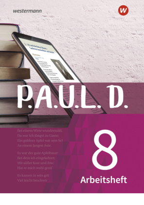 P.A.U.L. D. - Persönliches Arbeits- und Lesebuch Deutsch - Für Gymnasien und Gesamtschulen - Neubear