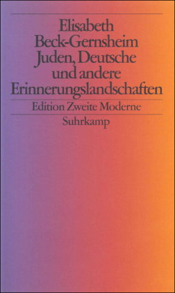 Juden, Deutsche und andere Erinnerungslandschaften