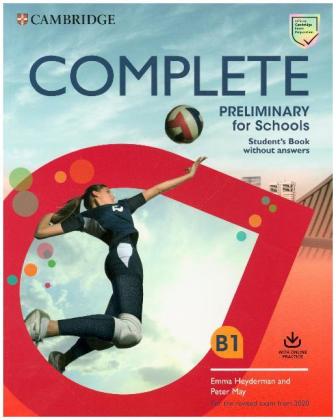 Complete Preliminary for Schools - Student's Book without answers with Online Practice