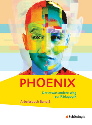 PHOENIX - Der etwas andere Weg zur Pädagogik - Erziehungswissenschaft in der gymnasialen Oberstufe -