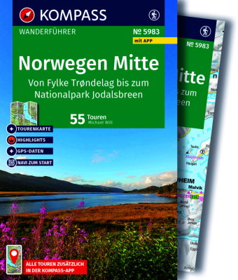 KOMPASS Wanderführer Norwegen Mitte, von Fylke Trøndelag bis zum Nationalpark Jodalsbreen, 55 Touren